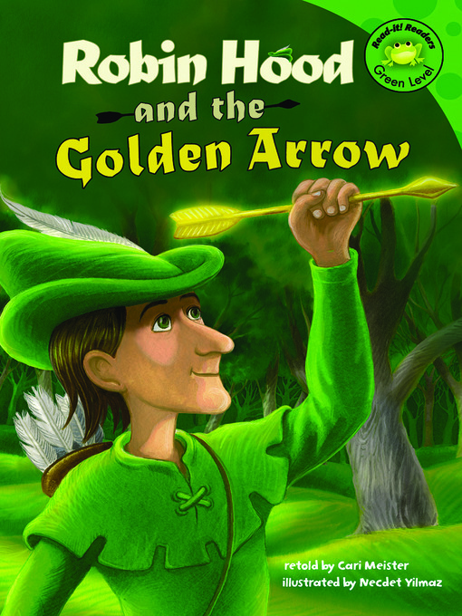 Title details for Robin Hood and the Golden Arrow by Cari Meister - Available